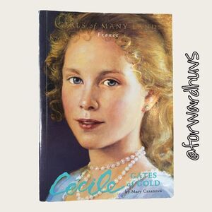 Girl’s Of Many Lands - Cecile: Gates of Gold - France - Softcover